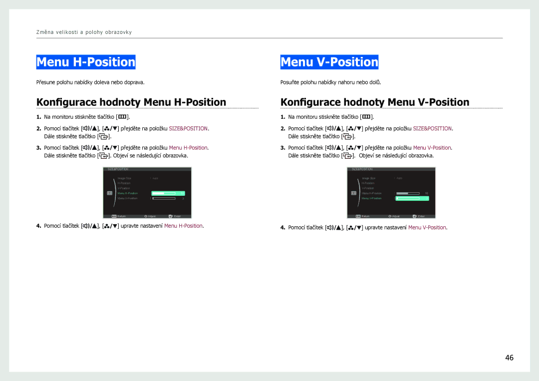 Samsung LS27B971DS/EN, LS27B970DS/EN manual Menu H-Position Menu V-Position, Konfigurace hodnoty Menu H-Position 
