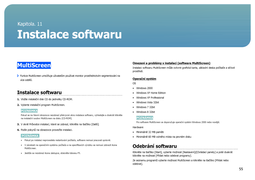 Samsung LS27B970DS/EN, LS27B971DS/EN manual MultiScreen, Instalace softwaru, Odebrání softwaru 