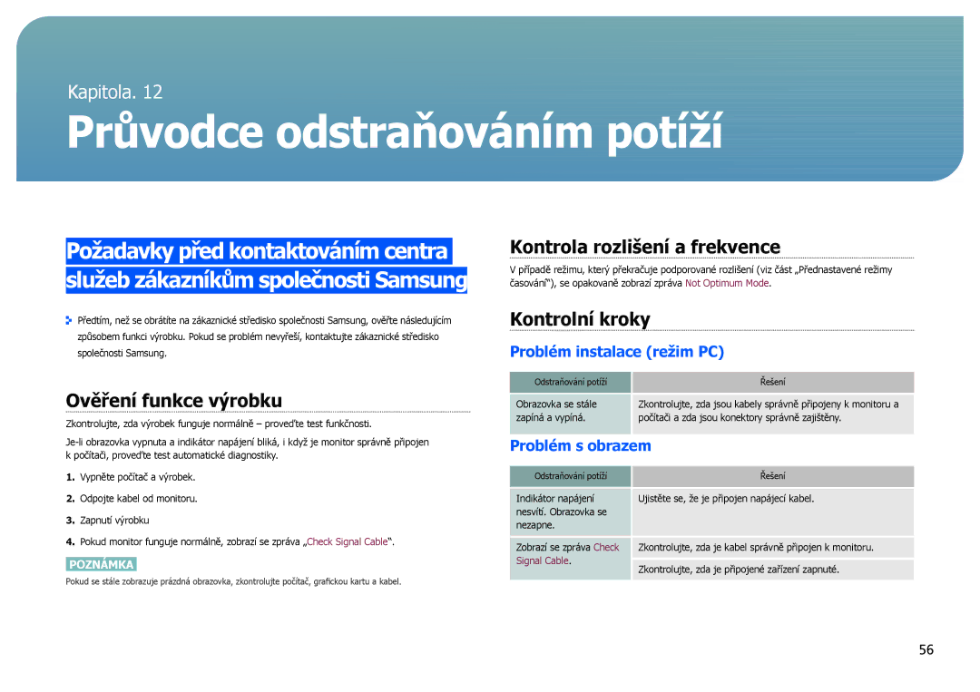 Samsung LS27B971DS/EN, LS27B970DS/EN Průvodce odstraňováním potíží, Ověření funkce výrobku, Kontrola rozlišení a frekvence 