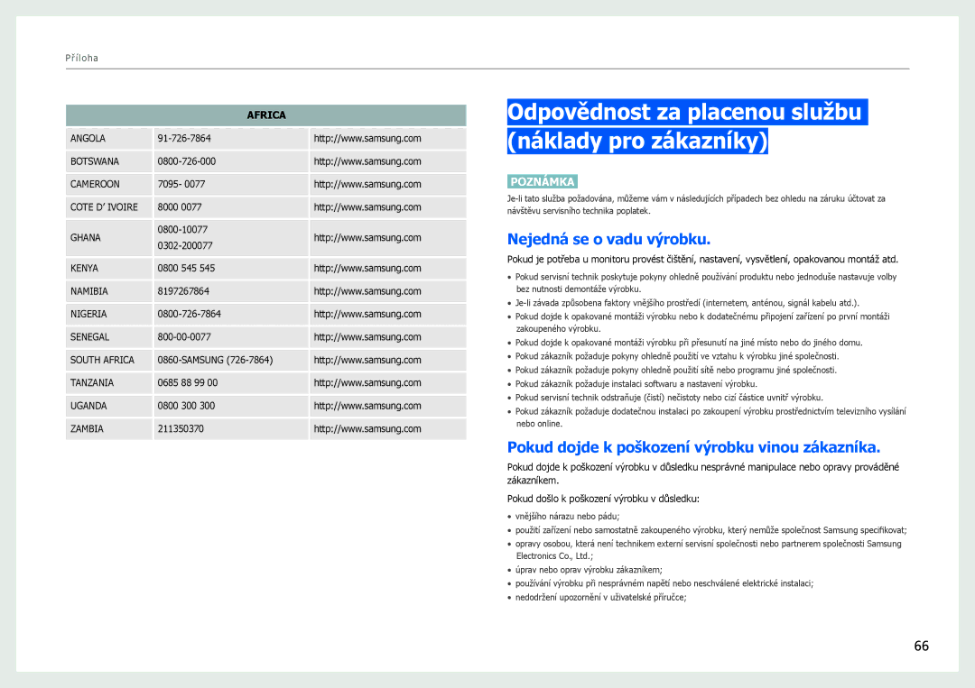 Samsung LS27B971DS/EN, LS27B970DS/EN manual Odpovědnost za placenou službu náklady pro zákazníky, Nejedná se o vadu výrobku 