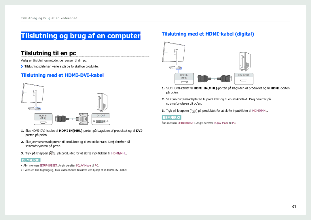 Samsung LS27B970DS/EN manual Tilslutning og brug af en computer, Tilslutning til en pc, Tilslutning med et HDMI-DVI-kabel 