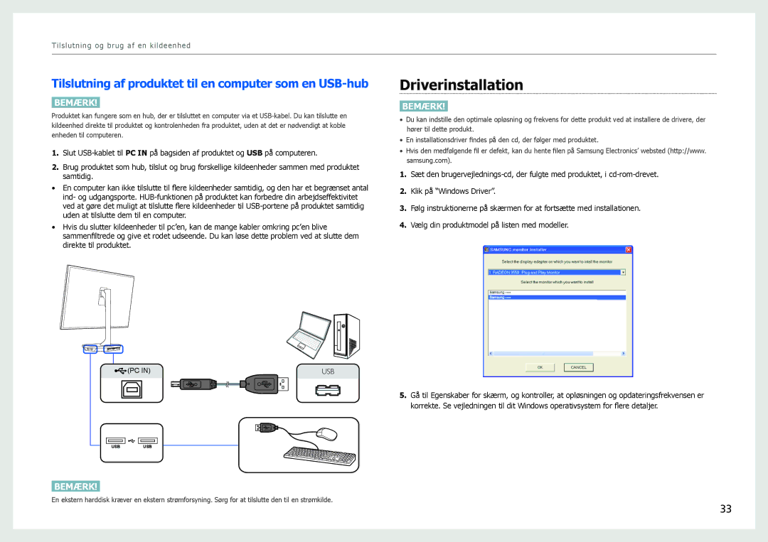 Samsung LS27B970DS/EN, LS27B971DS/EN manual Driverinstallation, Tilslutning af produktet til en computer som en USB-hub 