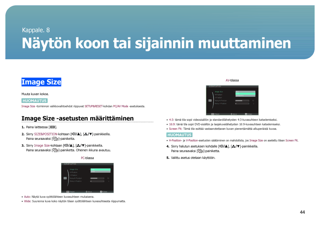 Samsung LS27B971DS/EN, LS27B970DS/EN manual Näytön koon tai sijainnin muuttaminen, Image Size -asetusten määrittäminen 