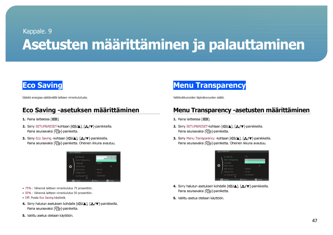 Samsung LS27B970DS/EN, LS27B971DS/EN Eco Saving -asetuksen määrittäminen, Menu Transparency -asetusten määrittäminen 