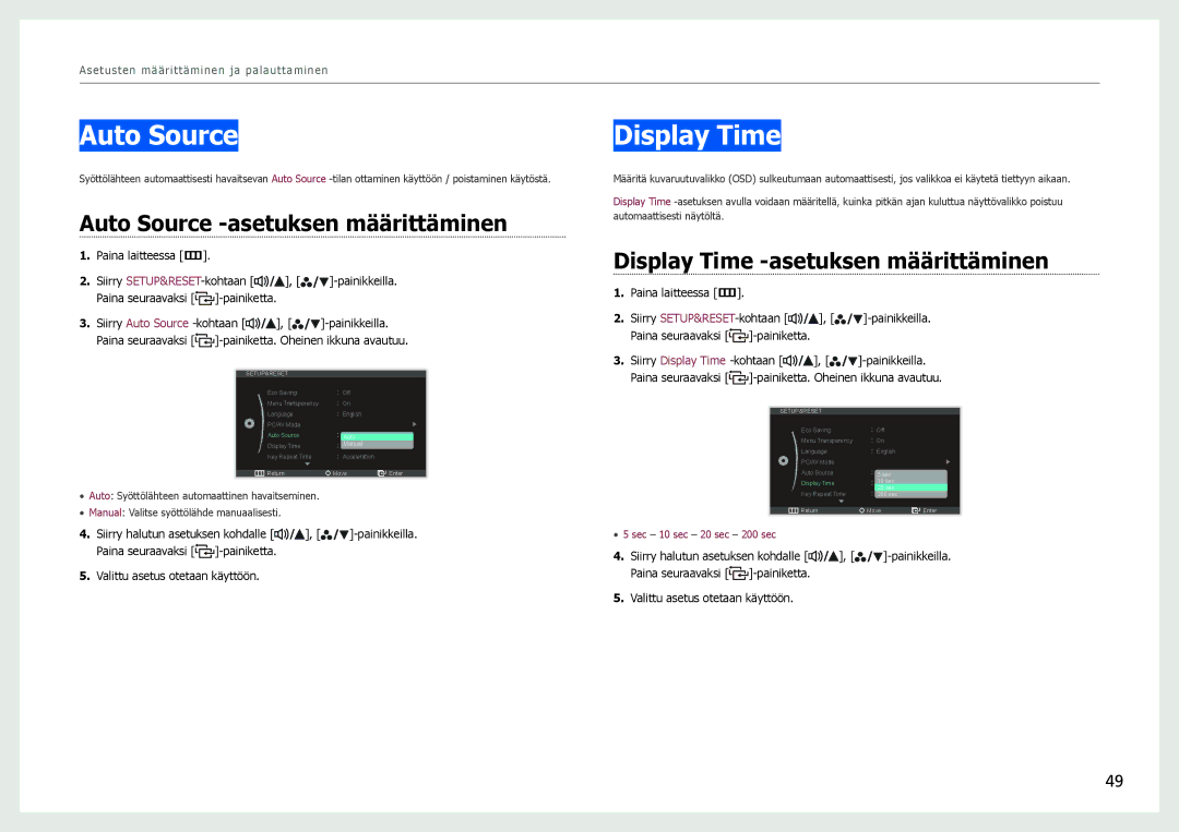 Samsung LS27B970DS/EN, LS27B971DS/EN Auto Source -asetuksen määrittäminen, Display Time -asetuksen määrittäminen 