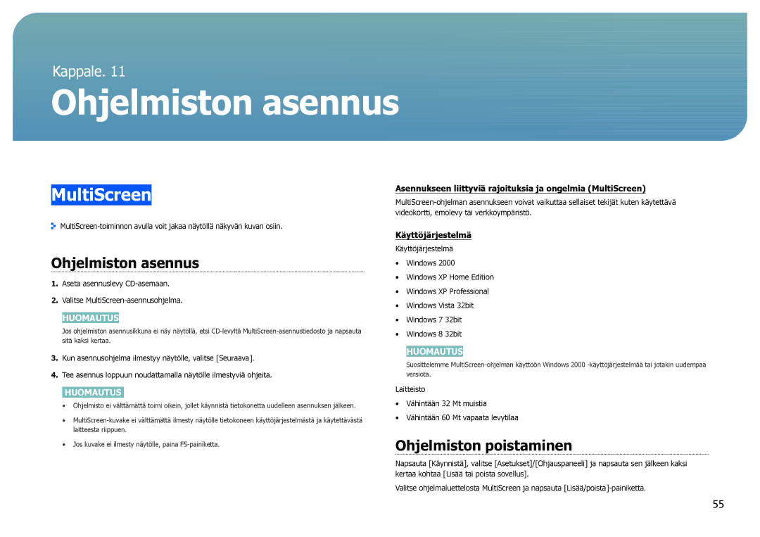 Samsung LS27B970DS/EN, LS27B971DS/EN manual Ohjelmiston asennus, MultiScreen, Ohjelmiston poistaminen 