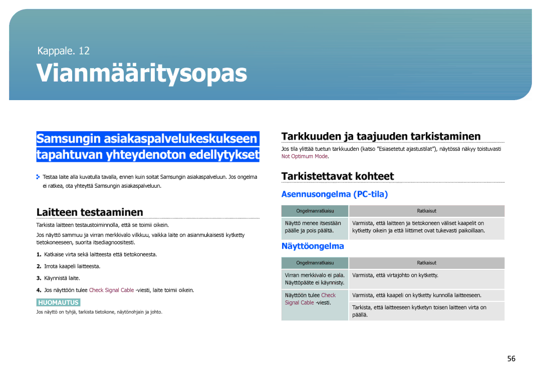 Samsung LS27B971DS/EN, LS27B970DS/EN manual Vianmääritysopas, Laitteen testaaminen, Tarkkuuden ja taajuuden tarkistaminen 