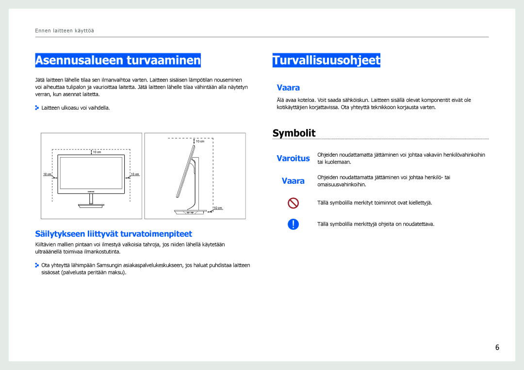 Samsung LS27B971DS/EN, LS27B970DS/EN manual Asennusalueen turvaaminen, Turvallisuusohjeet, Symbolit 