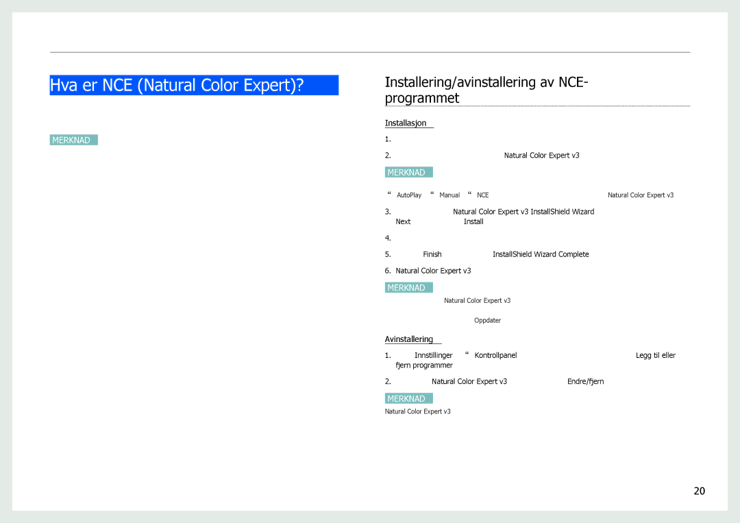 Samsung LS27B971DS/EN, LS27B970DS/EN manual Hva er NCE Natural Color Expert?, Installering/avinstallering av NCE- programmet 