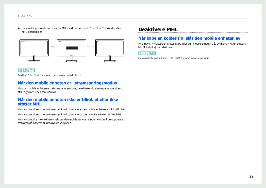 Samsung LS27B970DS/EN, LS27B971DS/EN manual Deaktivere MHL, Når den mobile enheten er i strømsparingsmodus 