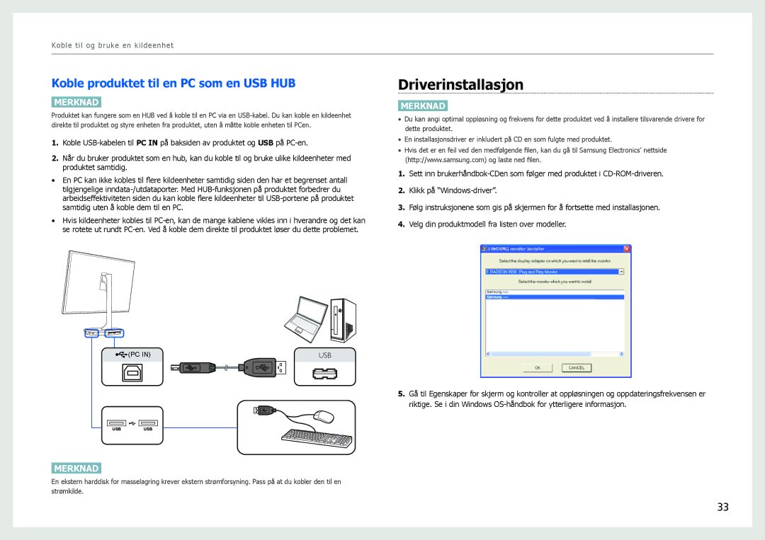 Samsung LS27B970DS/EN, LS27B971DS/EN manual Driverinstallasjon, Koble produktet til en PC som en USB HUB 