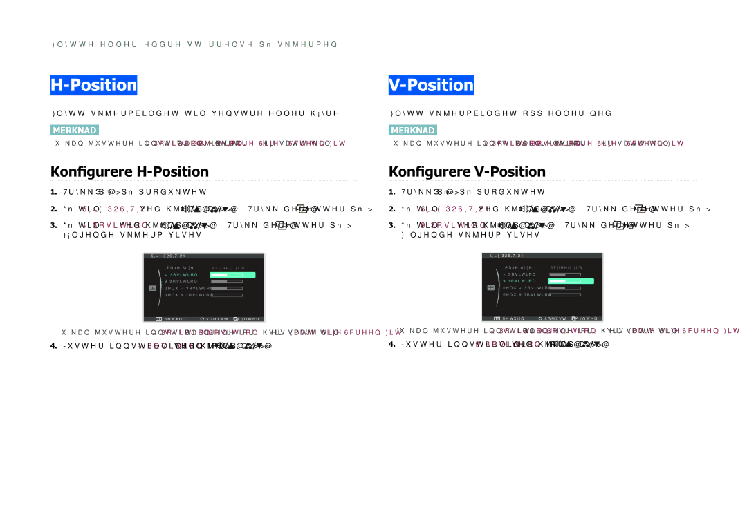 Samsung LS27B970DS/EN, LS27B971DS/EN manual Konfigurere H-Position, Konfigurere V-Position 