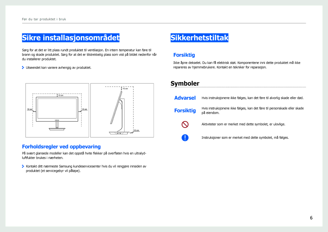 Samsung LS27B971DS/EN Sikre installasjonsområdet, Sikkerhetstiltak, Symboler, Forsiktig, Forholdsregler ved oppbevaring 