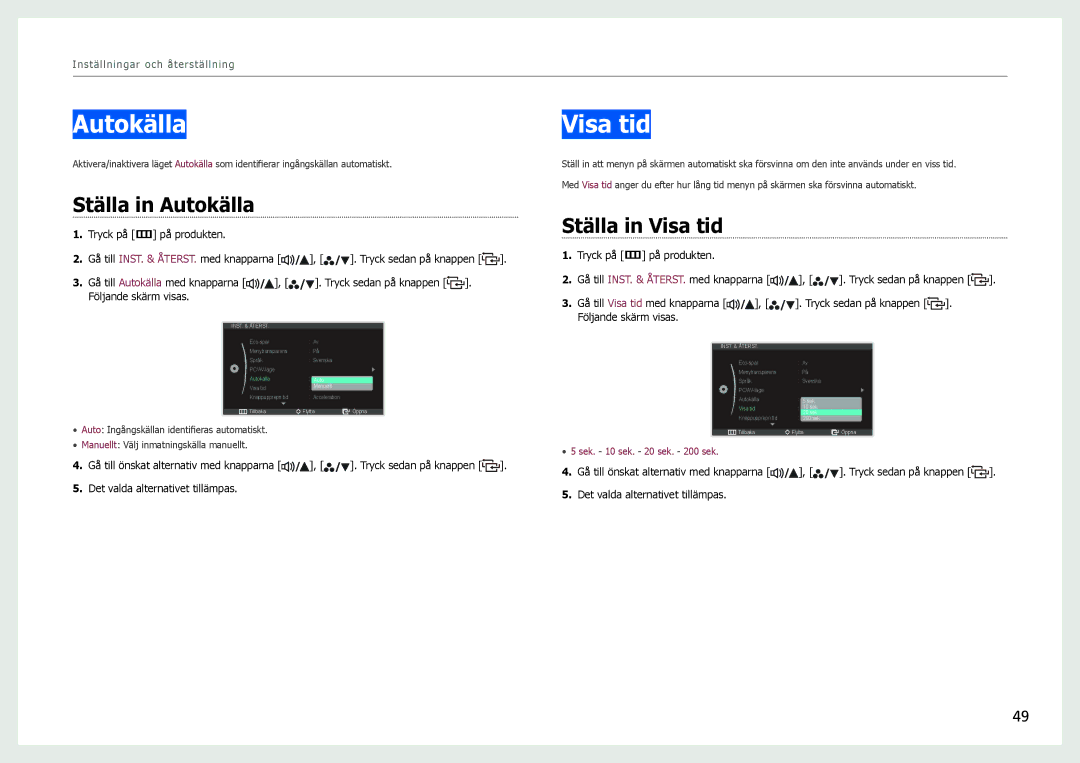 Samsung LS27B970DS/EN, LS27B971DS/EN manual Ställa in Autokälla, Ställa in Visa tid 