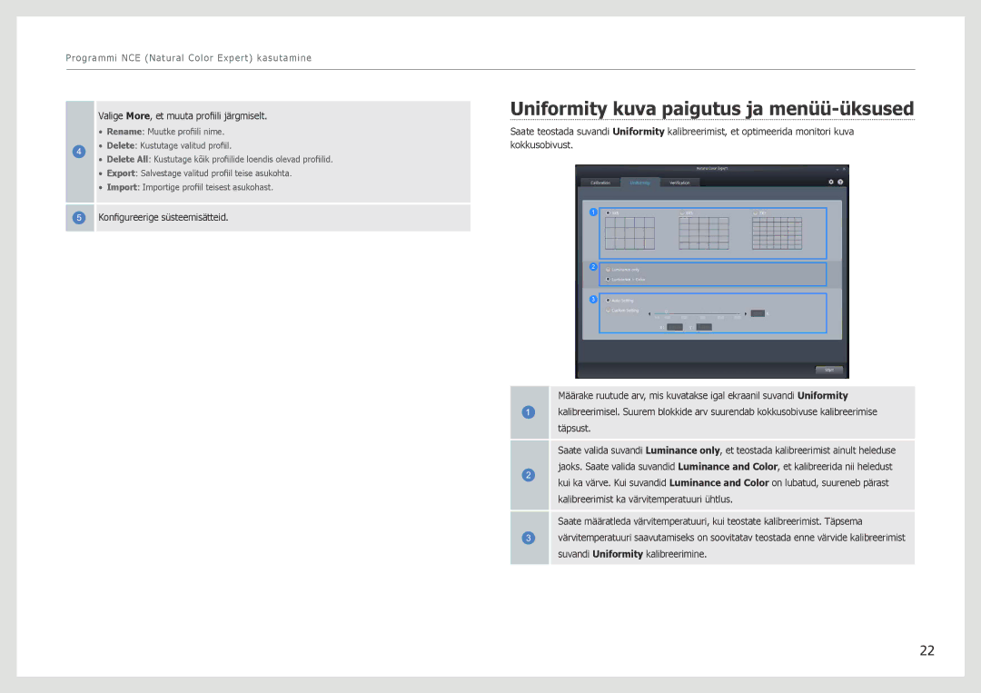 Samsung LS27B971DS/EN, LS27B970DS/EN Uniformity kuva paigutus ja menüü-üksused, Valige More, et muuta profiili järgmiselt 