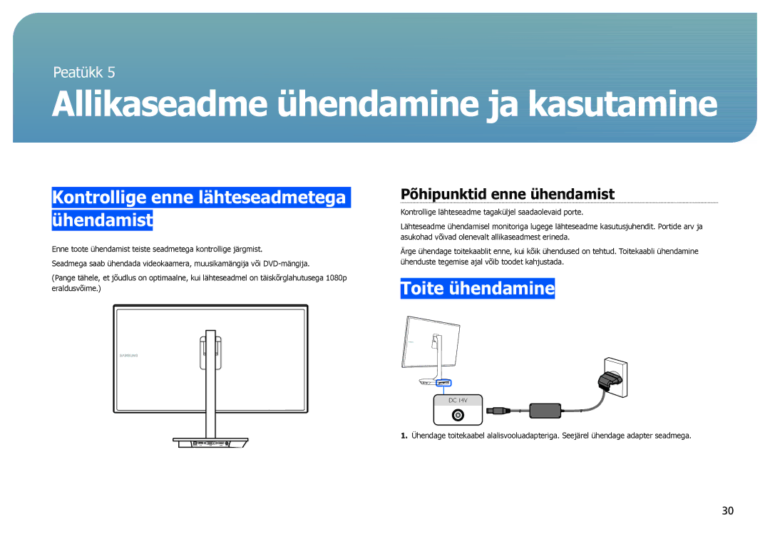 Samsung LS27B971DS/EN manual Kontrollige enne lähteseadmetega ühendamist, Toite ühendamine, Põhipunktid enne ühendamist 