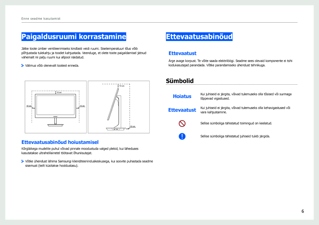 Samsung LS27B971DS/EN, LS27B970DS/EN manual Paigaldusruumi korrastamine, Ettevaatusabinõud, Sümbolid 