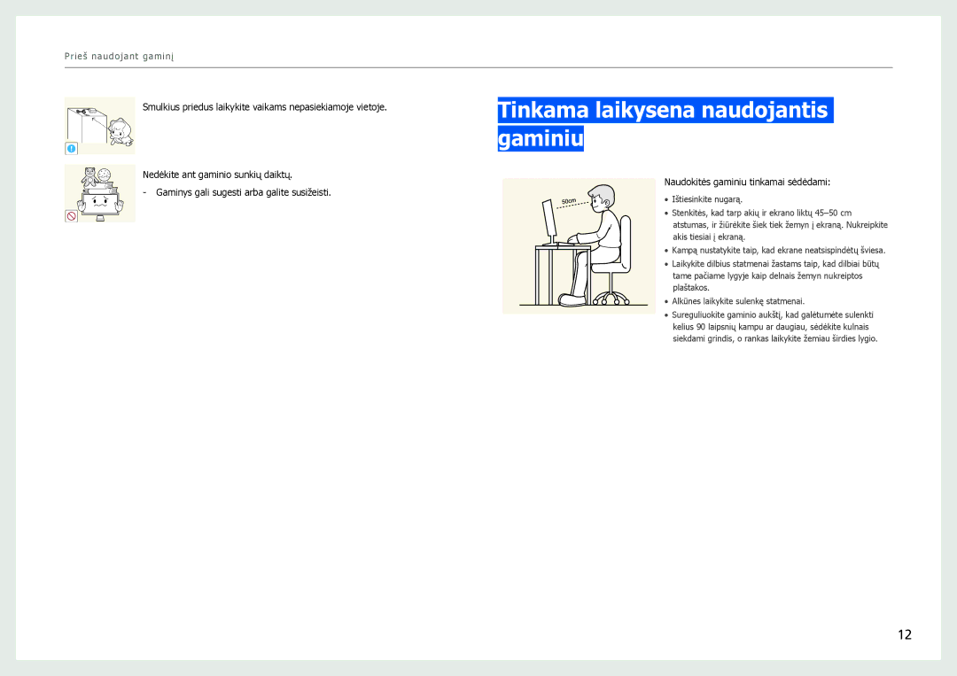 Samsung LS27B971DS/EN, LS27B970DS/EN manual Tinkama laikysena naudojantis gaminiu, Naudokitės gaminiu tinkamai sėdėdami 