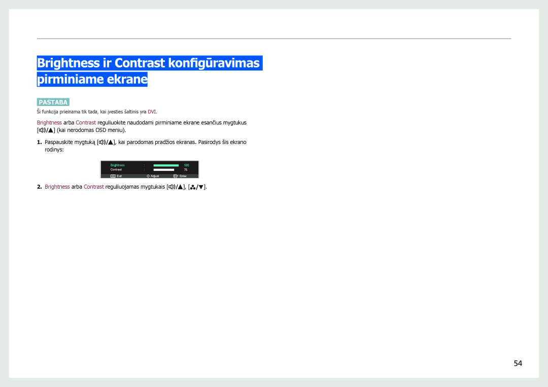 Samsung LS27B971DS/EN, LS27B970DS/EN manual Brightness ir Contrast konfigūravimas pirminiame ekrane 