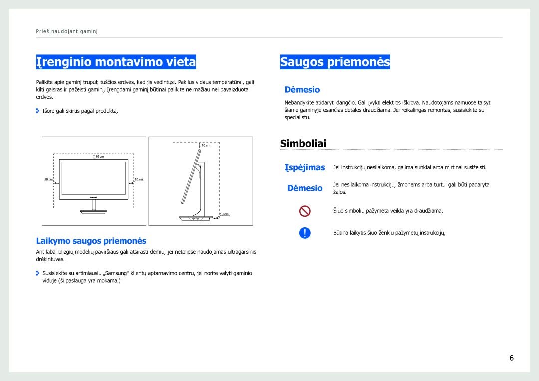 Samsung LS27B971DS/EN manual Įrenginio montavimo vieta, Saugos priemonės, Simboliai, Dėmesio, Laikymo saugos priemonės 