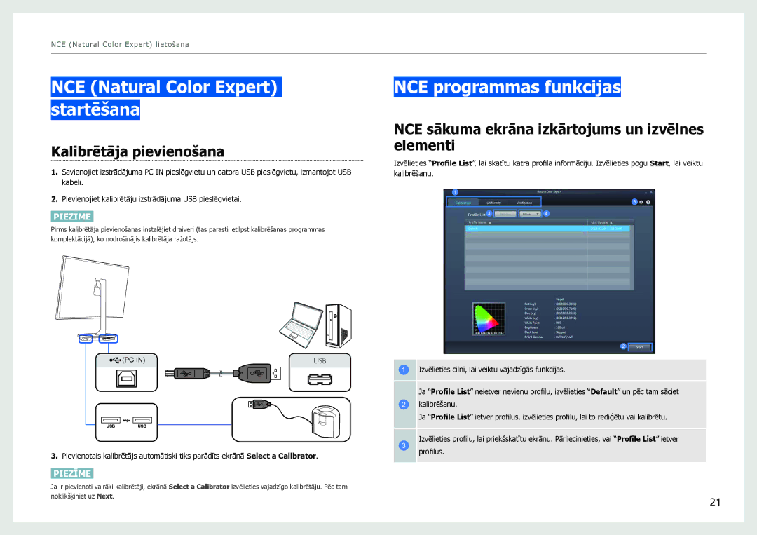 Samsung LS27B970DS/EN manual NCE Natural Color Expert startēšana, NCE programmas funkcijas, Kalibrētāja pievienošana 