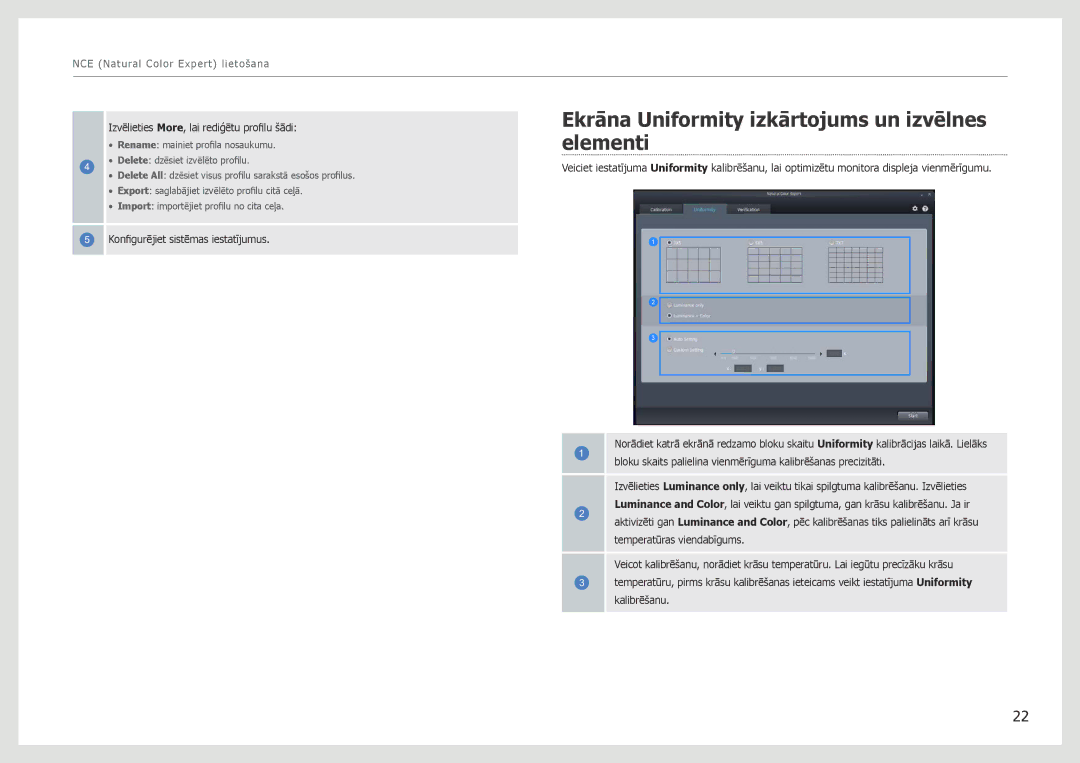 Samsung LS27B971DS/EN Ekrāna Uniformity izkārtojums un izvēlnes elementi, Izvēlieties More, lai rediģētu profilu šādi 