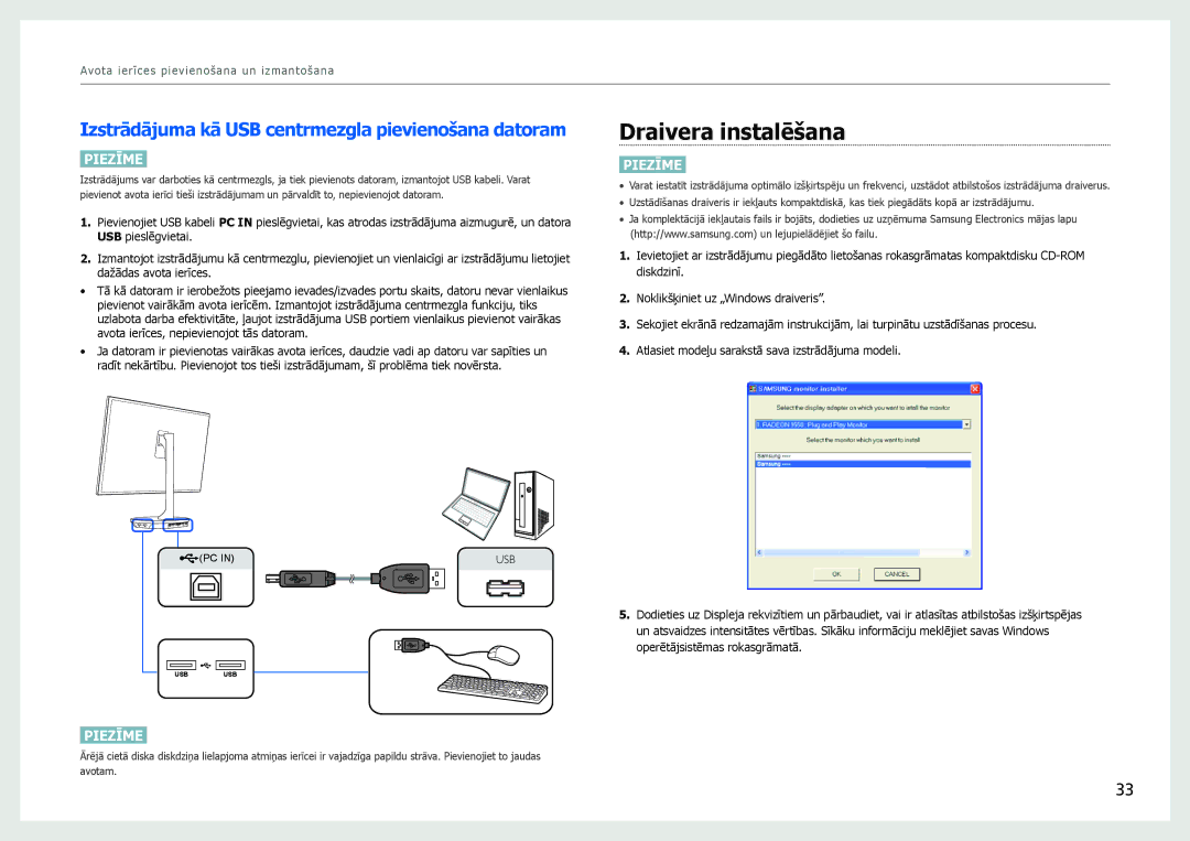 Samsung LS27B970DS/EN, LS27B971DS/EN manual Draivera instalēšana, Izstrādājuma kā USB centrmezgla pievienošana datoram 