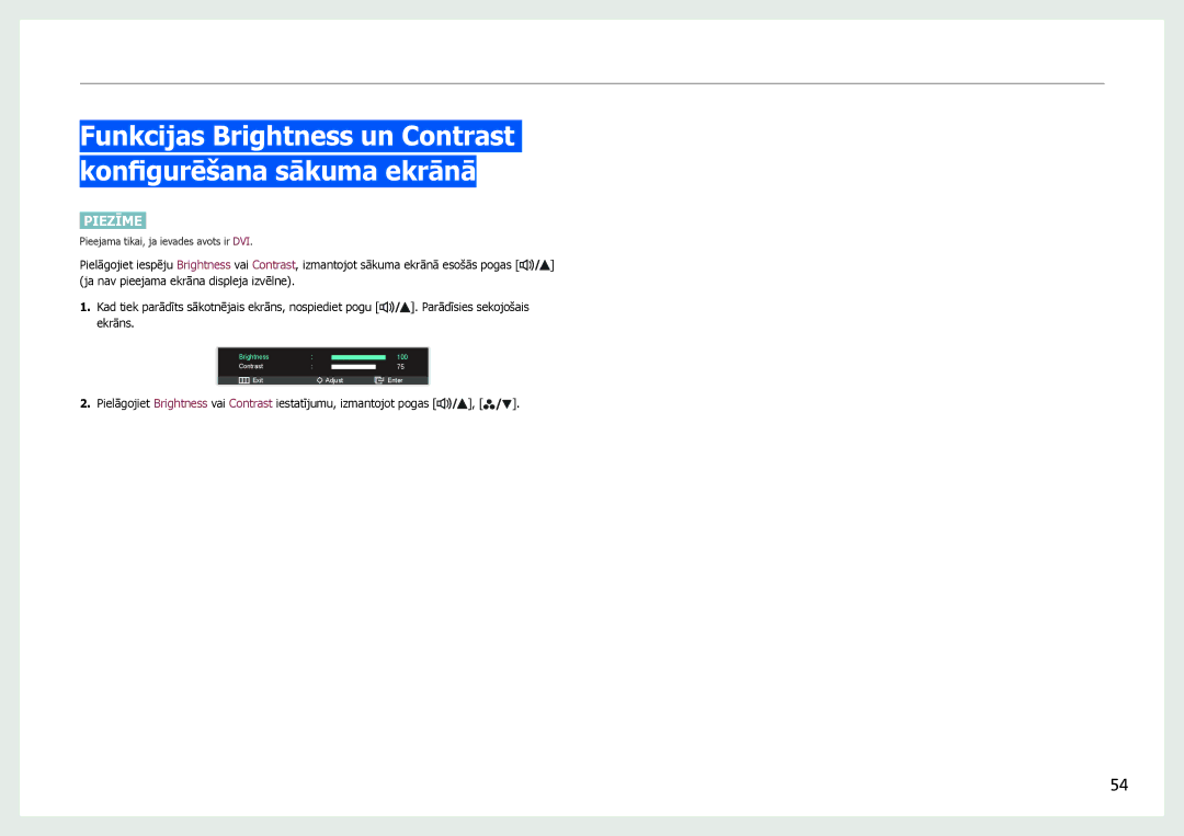 Samsung LS27B971DS/EN, LS27B970DS/EN manual Funkcijas Brightness un Contrast konfigurēšana sākuma ekrānā 