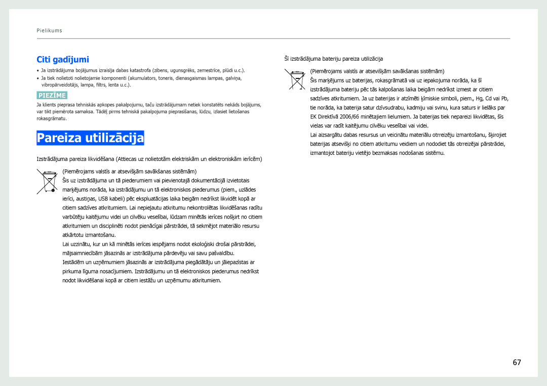 Samsung LS27B970DS/EN, LS27B971DS/EN manual Pareiza utilizācija, Citi gadījumi 
