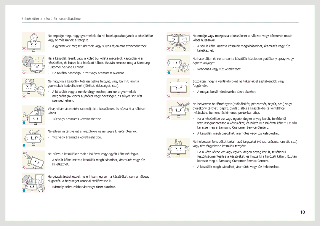 Samsung LS27B971DS/EN, LS27B970DS/EN manual Vagy fémtárgyakat a készülék tetejére 