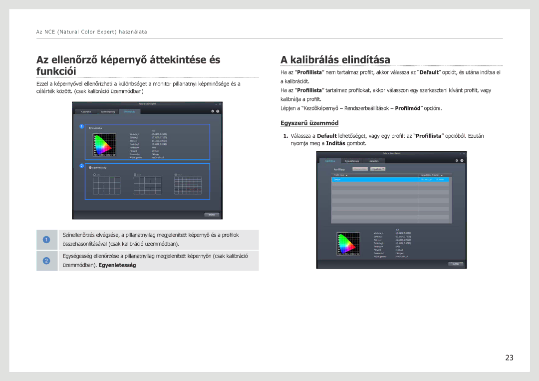 Samsung LS27B970DS/EN, LS27B971DS/EN manual Az ellenőrző képernyő áttekintése és funkciói, Kalibrálás elindítása 