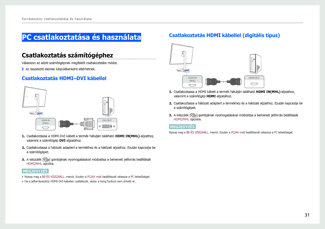 Samsung LS27B970DS/EN PC csatlakoztatása és használata, Csatlakoztatás számítógéphez, Csatlakoztatás HDMI-DVI kábellel 