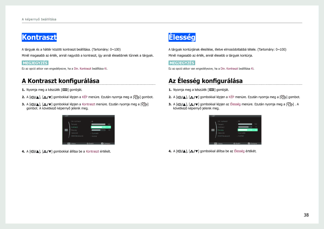 Samsung LS27B971DS/EN, LS27B970DS/EN manual Kontraszt konfigurálása, Az Élesség konfigurálása 