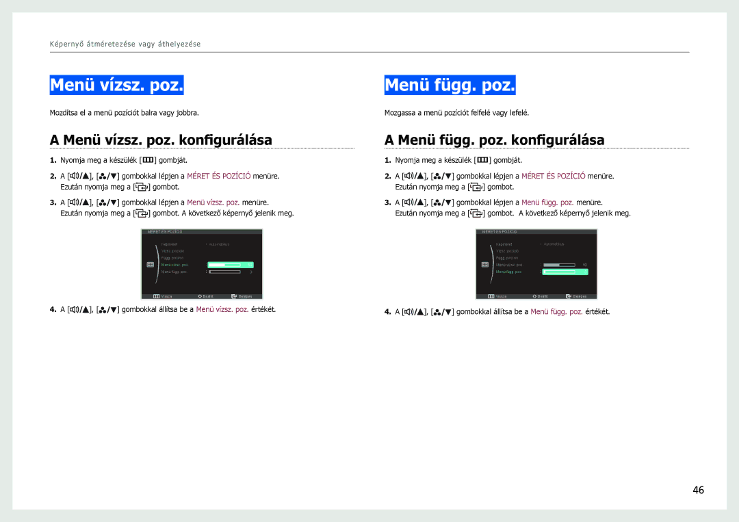Samsung LS27B971DS/EN, LS27B970DS/EN manual Menü vízsz. poz. konfigurálása, Menü függ. poz. konfigurálása 