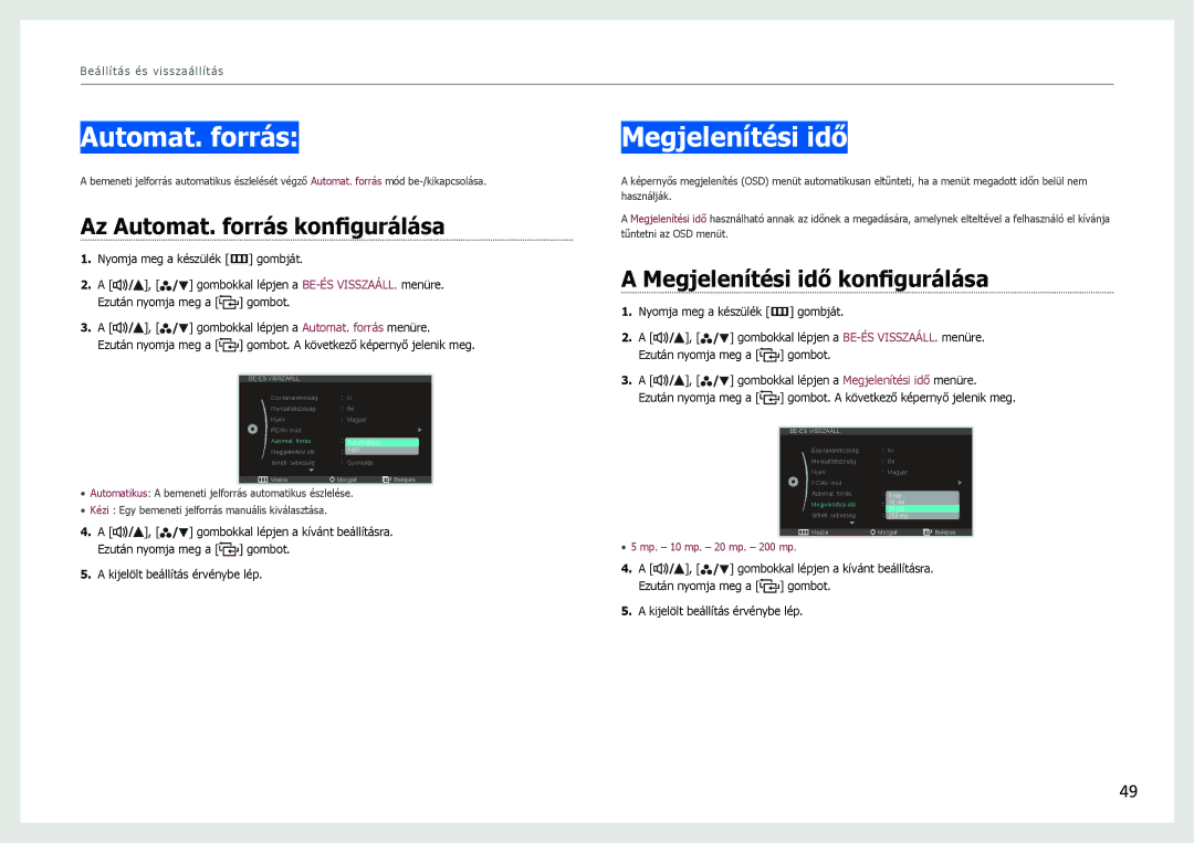 Samsung LS27B970DS/EN, LS27B971DS/EN manual Az Automat. forrás konfigurálása, Megjelenítési idő konfigurálása 