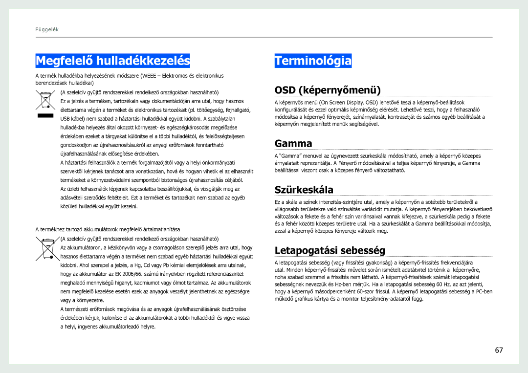 Samsung LS27B970DS/EN, LS27B971DS/EN manual Megfelelő hulladékkezelés, Terminológia 