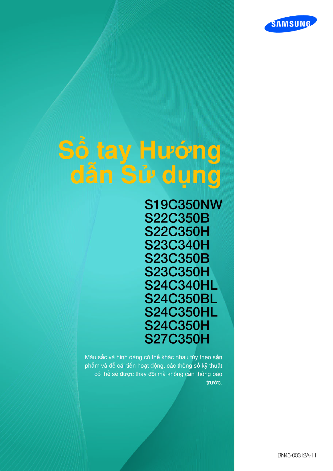 Samsung LS24C350HL/XV, LS27C350HS/XV, LS23C350HSMXV, LS22D300NY/XV manual Sổ tay Hướng dẫn Sử dụng 