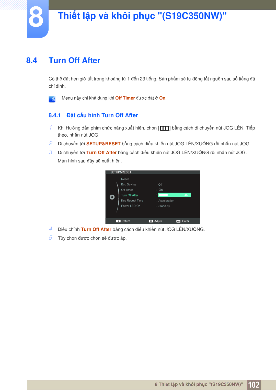 Samsung LS23C350HSMXV, LS27C350HS/XV, LS24C350HL/XV, LS22D300NY/XV manual 1 Đặt cấu hình Turn Off After 