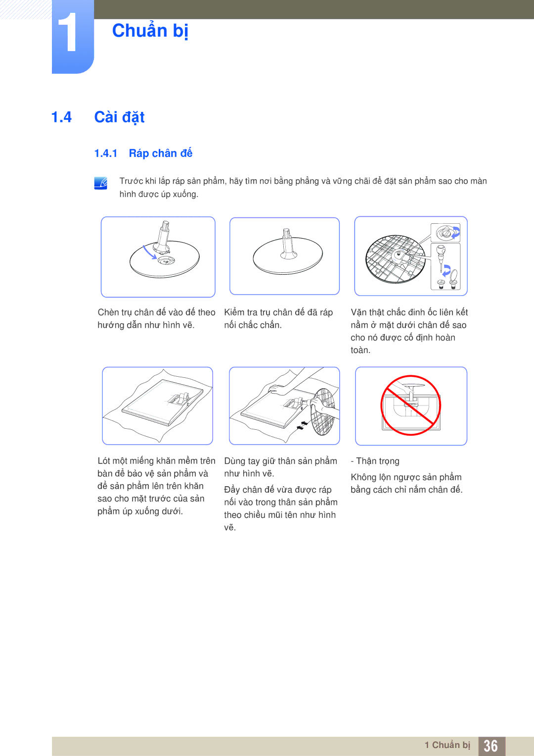 Samsung LS27C350HS/XV, LS24C350HL/XV, LS23C350HSMXV, LS22D300NY/XV manual Cài đặt, 1 Ráp chân đế 