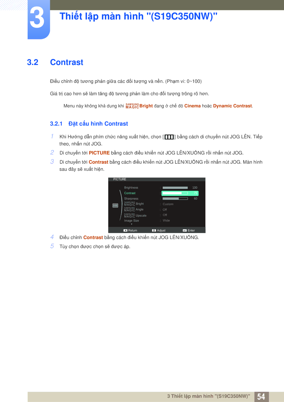 Samsung LS23C350HSMXV, LS27C350HS/XV, LS24C350HL/XV, LS22D300NY/XV manual 1 Đặt cấu hình Contrast 