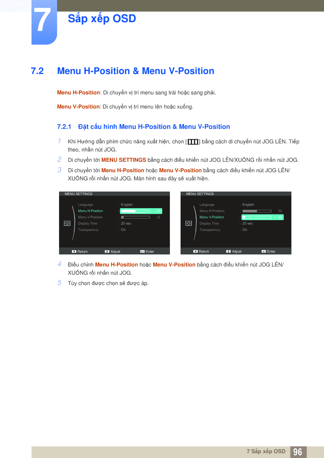 Samsung LS27C350HS/XV, LS24C350HL/XV, LS23C350HSMXV, LS22D300NY/XV manual 1 Đặt cấu hình Menu H-Position & Menu V-Position 