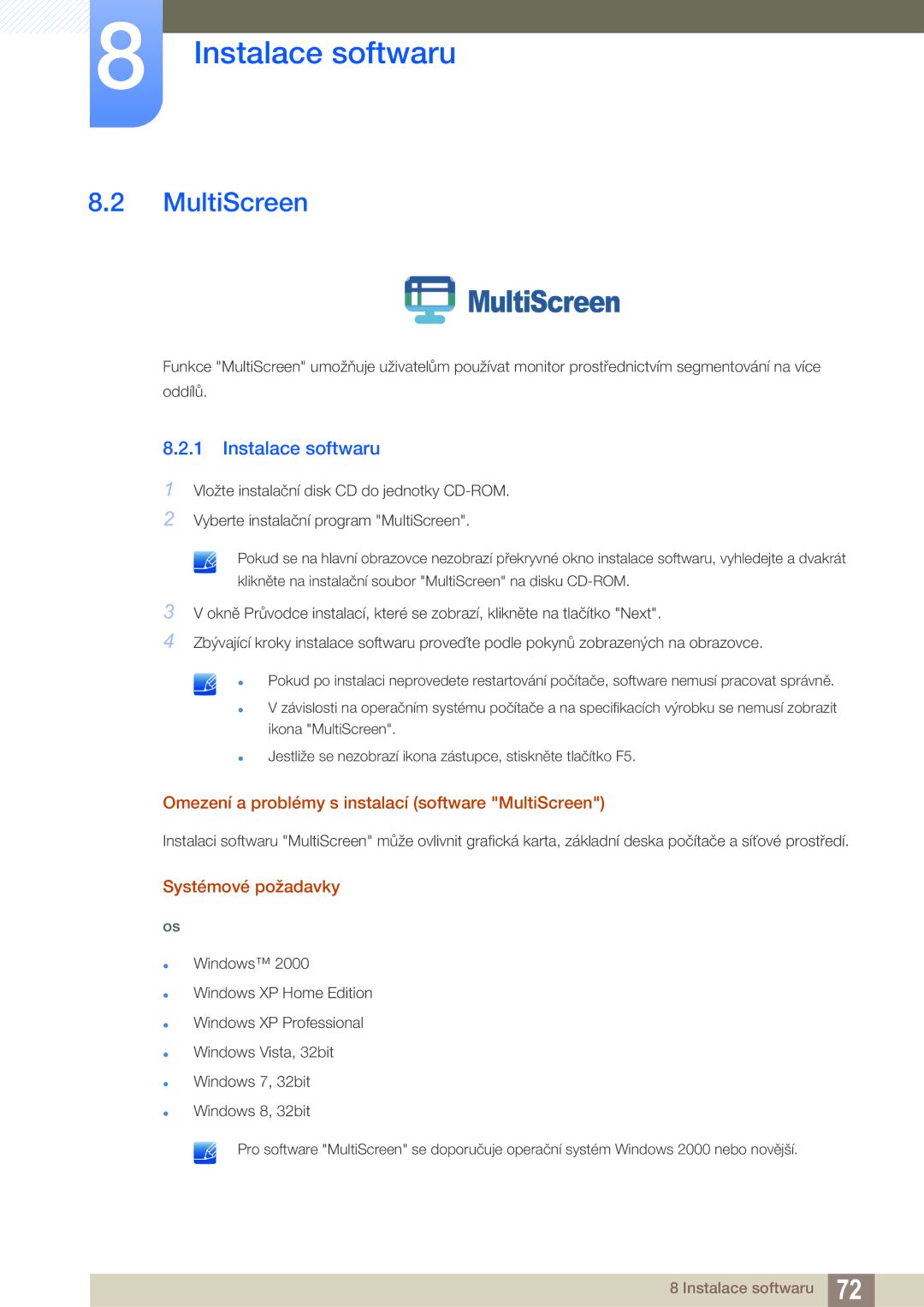 Samsung LS27C45UDS/EN, LS24C45UDW/EN manual Omezení a problémy s instalací software MultiScreen 