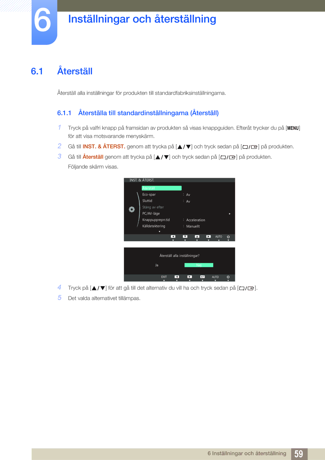 Samsung LS24C45UDW/EN manual Inställningar och återställning, 1 Återställa till standardinställningarna Återställ 