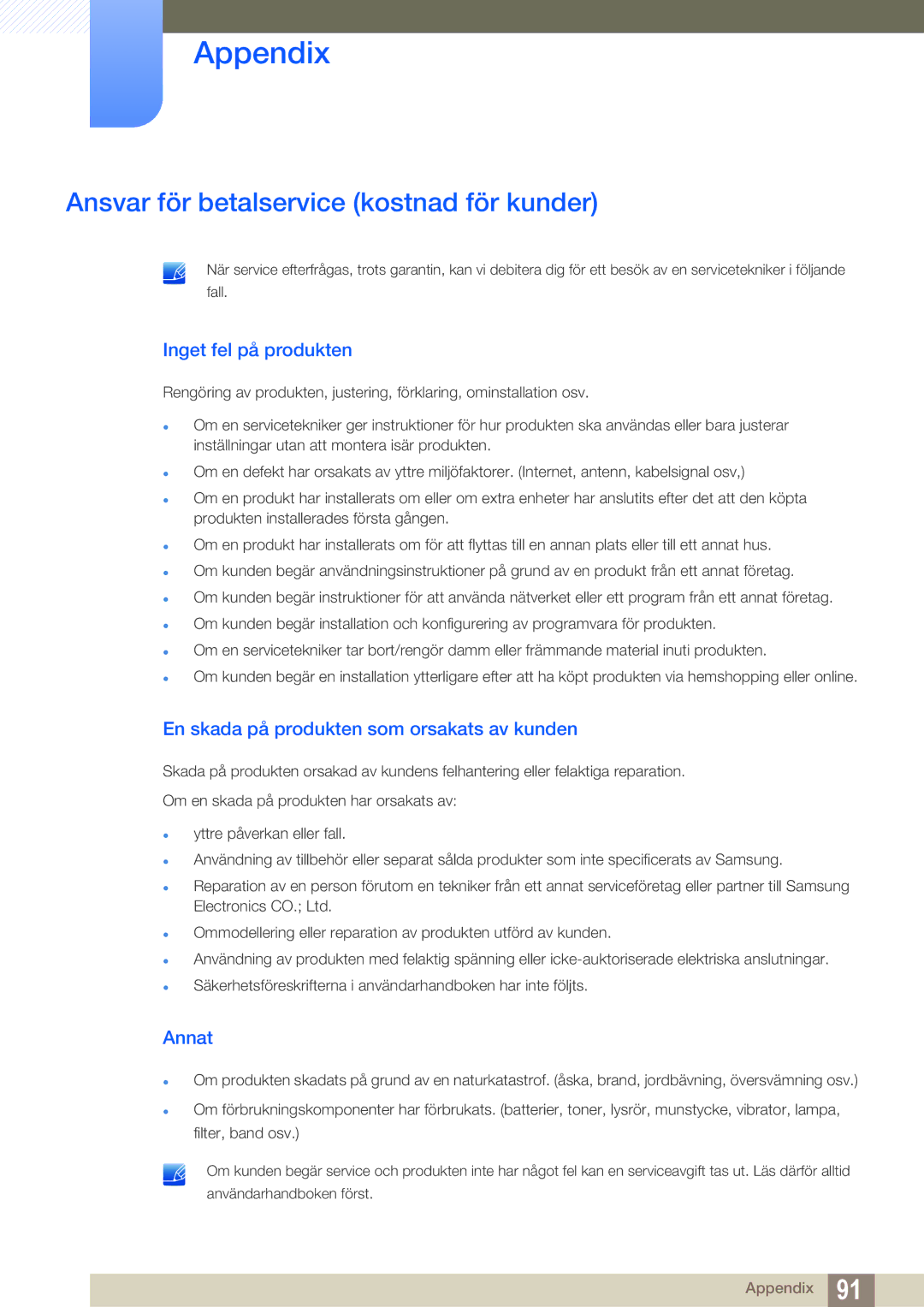 Samsung LS24C45UDW/EN, LS27C45UDS/EN manual Ansvar för betalservice kostnad för kunder, Inget fel på produkten, Annat 
