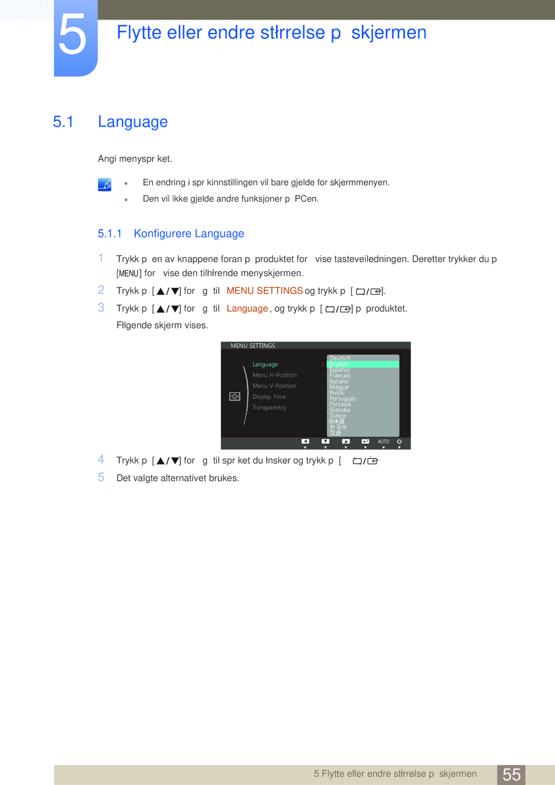 Samsung LS24C45UDW/EN, LS27C45UDS/EN manual Flytte eller endre størrelse på skjermen, Konfigurere Language 