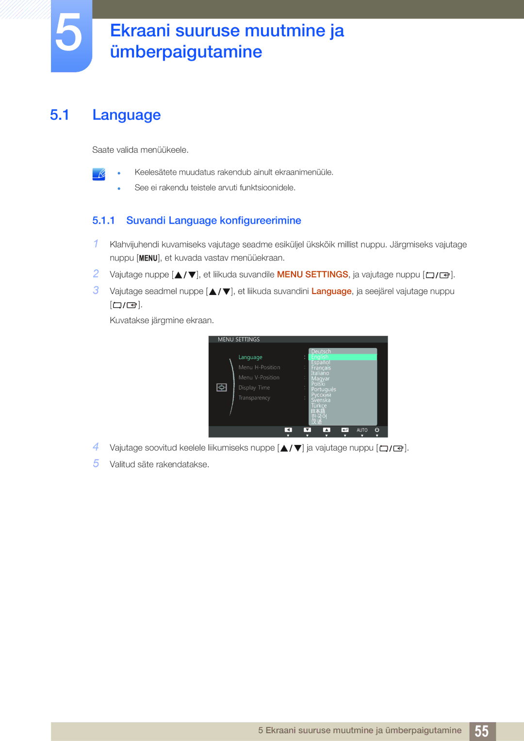 Samsung LS24C45UDW/EN, LS27C45UDS/EN Ekraani suuruse muutmine ja ümberpaigutamine, Suvandi Language konfigureerimine 