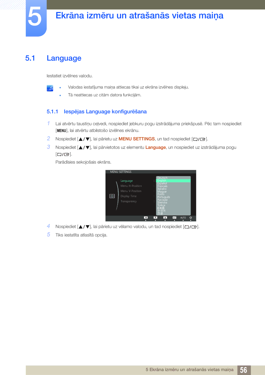 Samsung LS27C45UDS/EN, LS24C45UDW/EN manual Ekrāna izmēru un atrašanās vietas maiņa, Iespējas Language konfigurēšana 