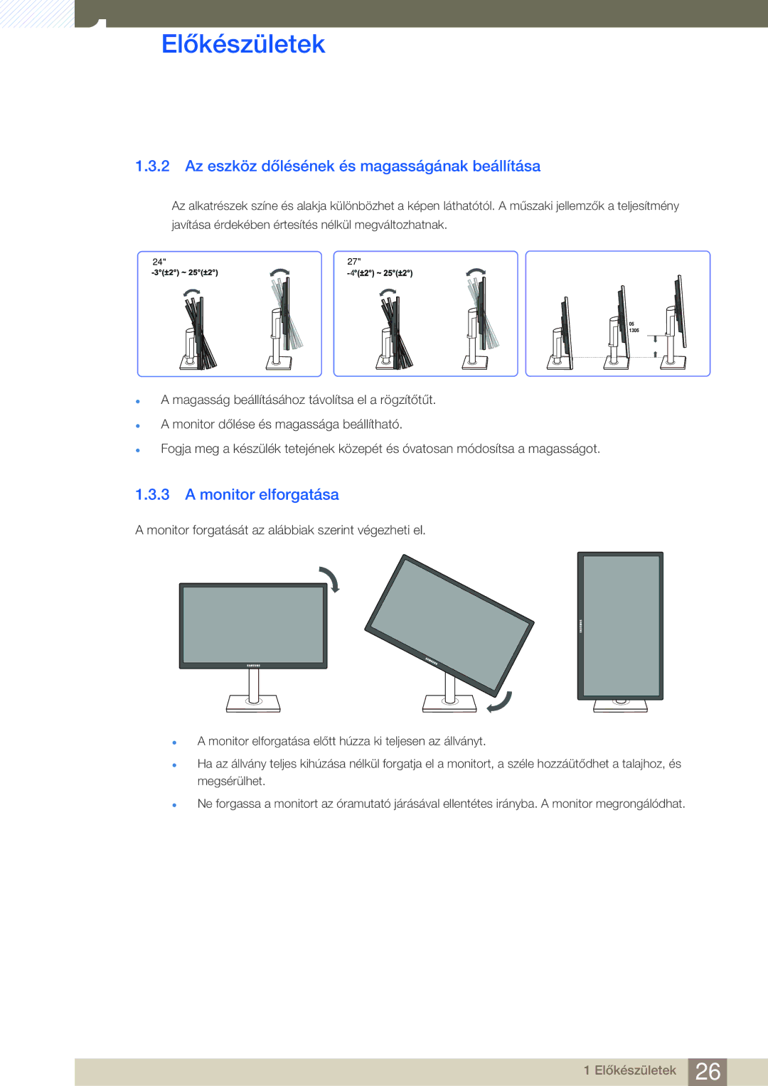 Samsung LS27C45UDS/EN, LS24C45UDW/EN manual Az eszköz dőlésének és magasságának beállítása, Monitor elforgatása 