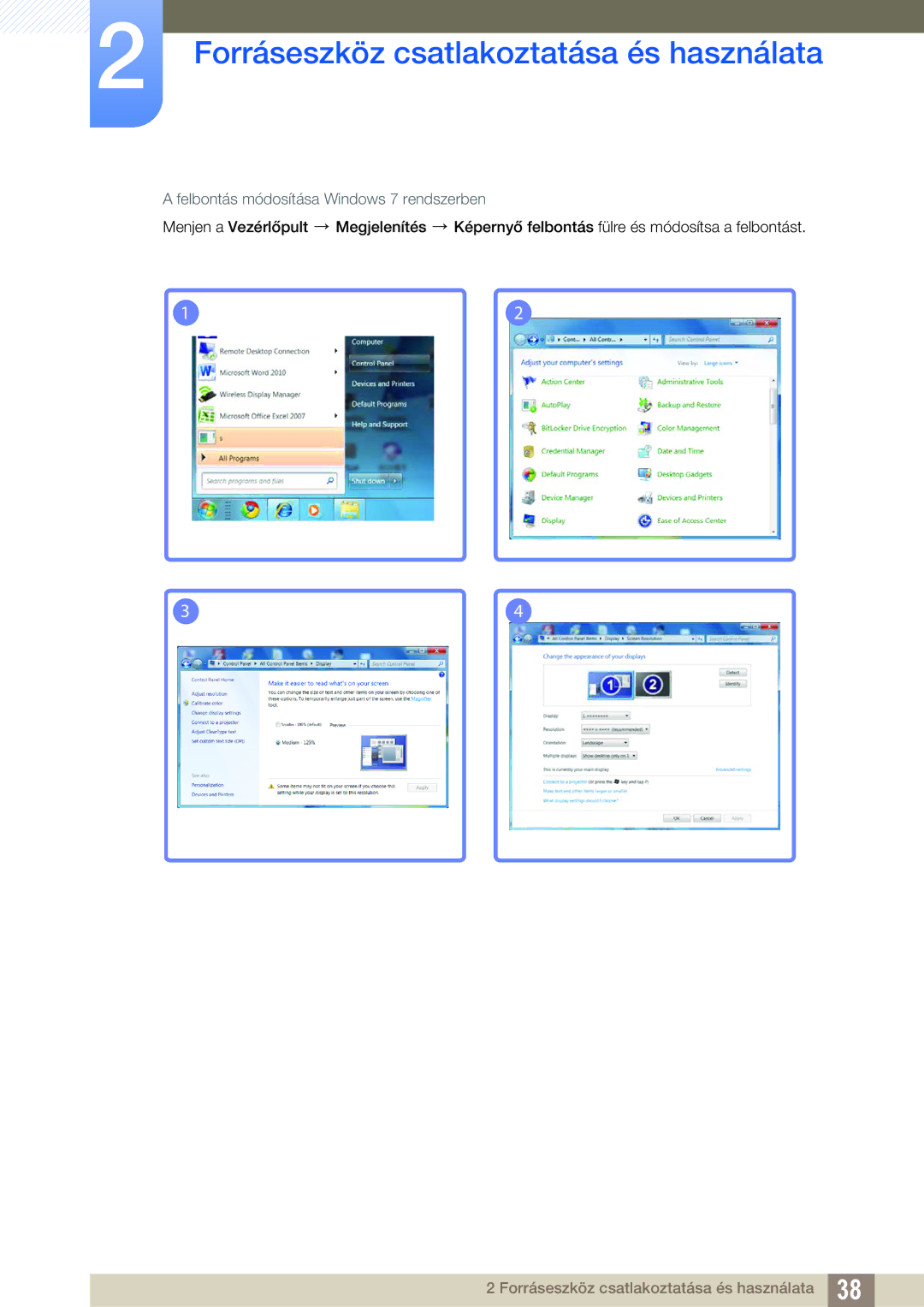 Samsung LS27C45UDS/EN, LS24C45UDW/EN manual Felbontás módosítása Windows 7 rendszerben 