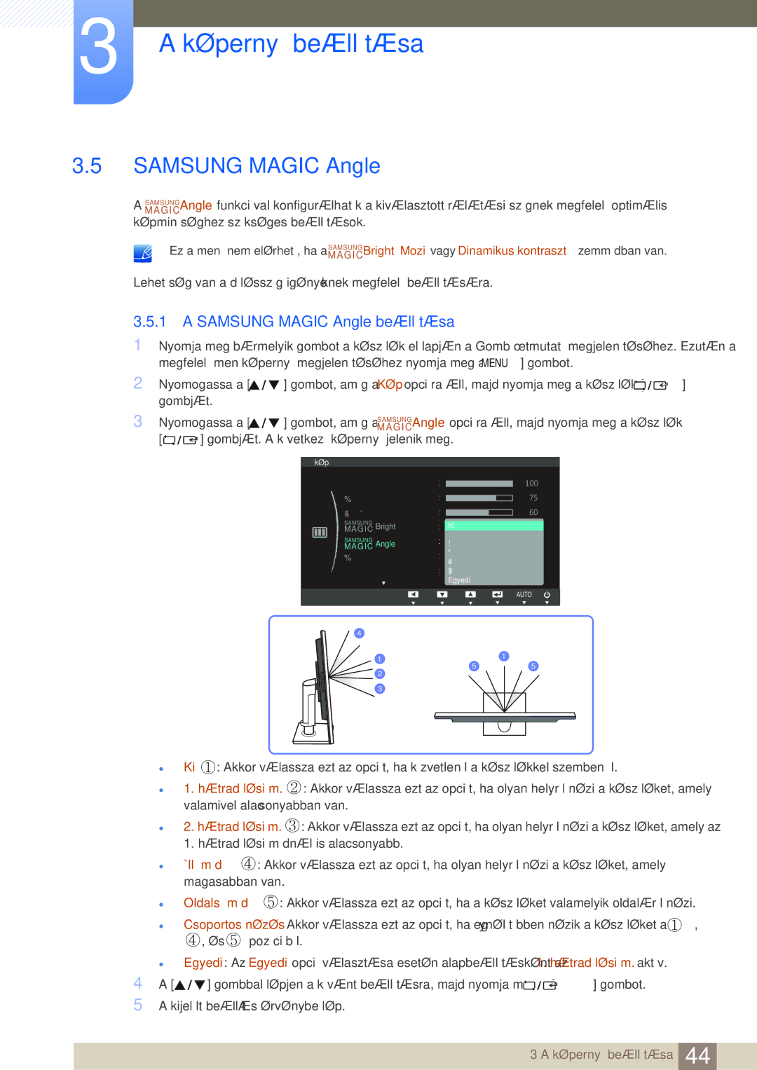 Samsung LS27C45UDS/EN, LS24C45UDW/EN manual Samsung Magic Angle beállítása 